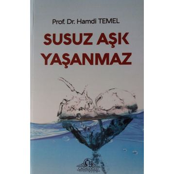 Susuz Aşk Yaşanmaz - Hamdi Temel