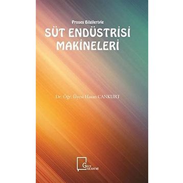Süt Endüstrisi Makineleri - Hasan Cankurt