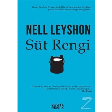 Süt Rengi - Nell Leyshon