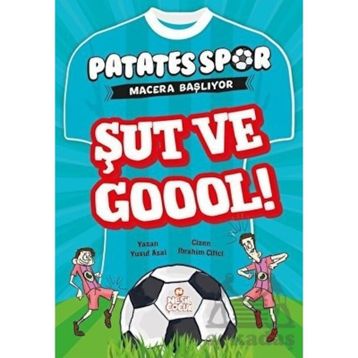 Şut ve Goool! - Yusuf Asal