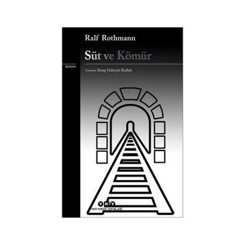 Süt ve Kömür Raif Rothmann