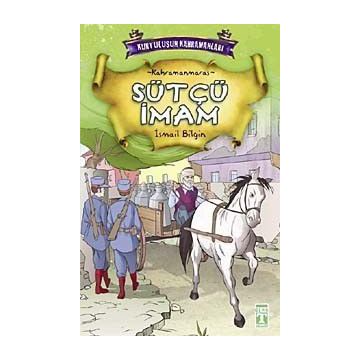 Sütçü İmam - İsmail Bilgin