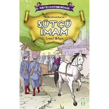 Sütçü İmam - İsmail Bilgin