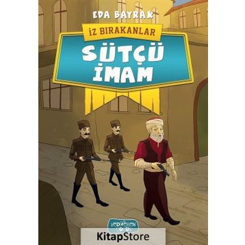 Sütçü İmam - İz Bırakanlar - Eda Bayrak
