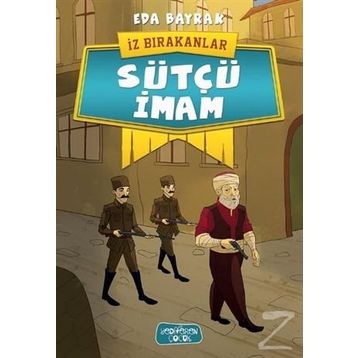 Sütçü İmam - İz Bırakanlar - Eda Bayrak