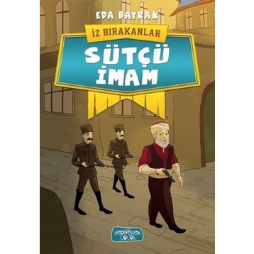 Sütçü İmam - İz Bırakanlar - Eda Bayrak