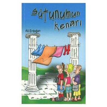 SÜTUNUMUN KENARI - ALI ERDOĞAN