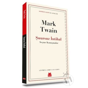 Şuursuz İntihal - Mark Twain