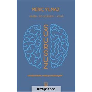 Şuursuz - Meriç Yılmaz