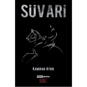 Süvari - Kamuran Aydın