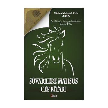 Süvarilere Mahsus Cep Kitabı - Kolektif