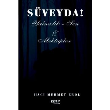 Süveyda - Hacı Mehmet Erol