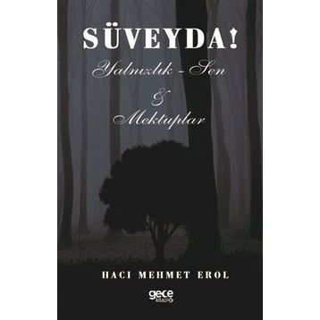 Süveyda - Hacı Mehmet Erol