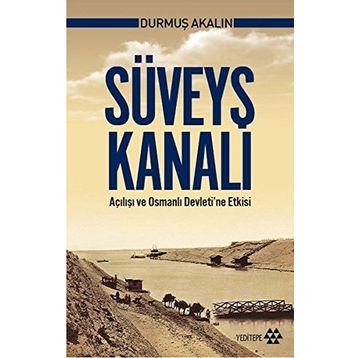 Süveyş Kanalı - Durmuş Akalın