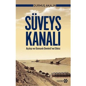 Süveyş Kanalı - Durmuş Akalın
