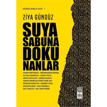 Suya Sabuna Dokunanlar - Ziya Gündüz