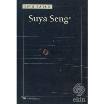 Suya Seng - Enis Batur