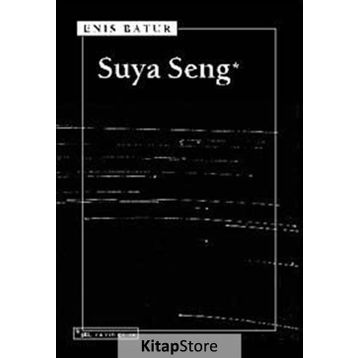 Suya Seng - Enis Batur