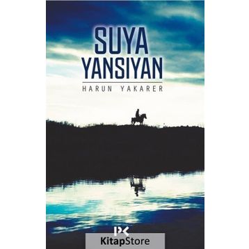 Suya Yansıyan - Harun Yakarer
