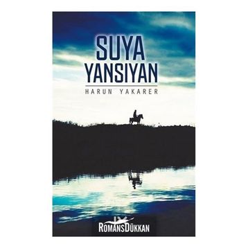 Suya Yansıyan - Harun Yakarer