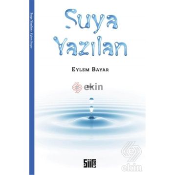 Suya Yazılan - Eylem Bayar