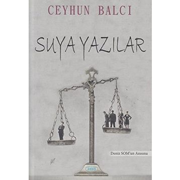 Suya Yazılar - Ceyhun Balcı