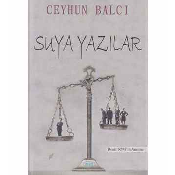 Suya Yazılar - Ceyhun Balcı