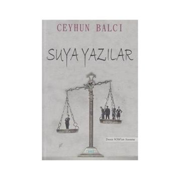 Suya Yazılar - Ceyhun Balcı