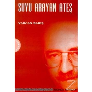 SUYU ARAYAN ATEŞ - VARCAN BARIŞ