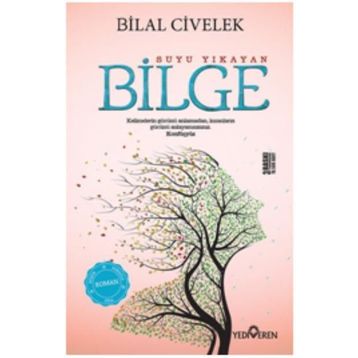 Suyu Yıkayan Bilge - Bilal Civelek