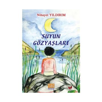 Suyun Gözyaşları - Nihayet Yıldırım