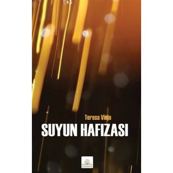 SUYUN HAFIZASI - TERESA VIEJO