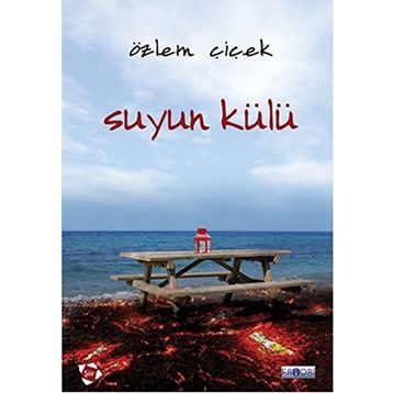 Suyun Külü - Özlem Çiçek