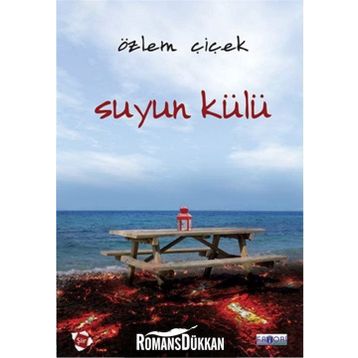 Suyun Külü - Özlem Çiçek