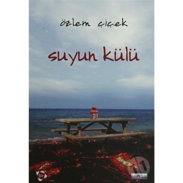 Suyun Külü - Özlem Çiçek