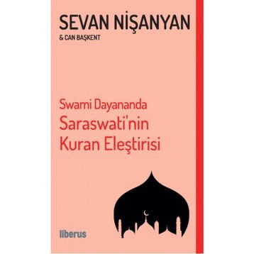 Swami Dayananda Saraswati'nin Kuran Eleştirisi - Sevan Nişanyan