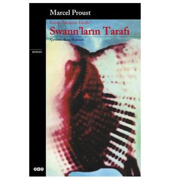 Swann'ların Tarafı - Marcel Proust