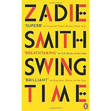Swing Time - Zadie Smith