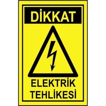 Sym STW014 Dikkat Elektrik Tehlikesi Uyarı Levhası
