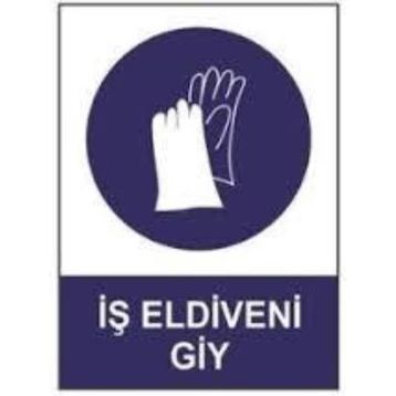 Sym STW030 İş Eldiveni Giy Uyarı Levhası