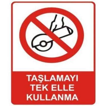 Sym STW047 Taşlamayı Tek Elle Kullanma Uyarı Levhası