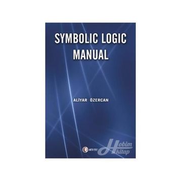 Symbolic Logic Manual - Aliyar Özercan