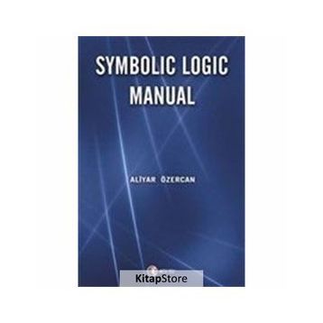 Symbolic Logic Manual - Aliyar Özercan