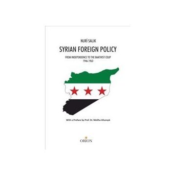 Syrian Foreign Policy - Nuri Salık