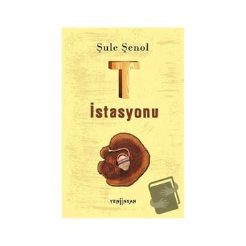 T İstasyonu - Şule Şenol
