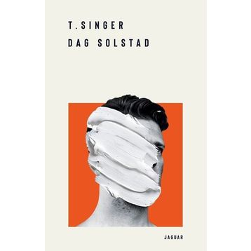 T. Singer - Dag Solstad