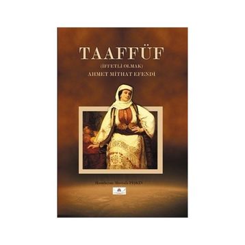Taaffüf - Ahmet Mithat Efendi