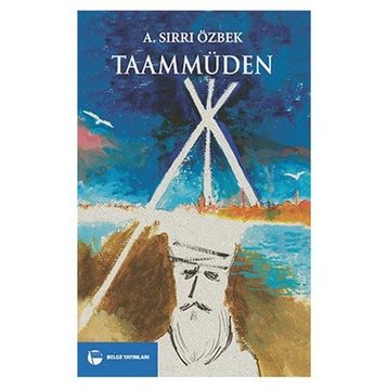 Taammüden - A. Sırrı Özbek