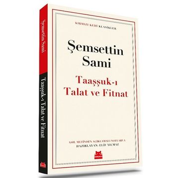 Taaşşuk’ı Talat ve Fitnat Kırmızı Kedi Yayınevi