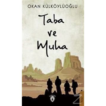 Taba Ve Muha - Okan Külköylüoğlu